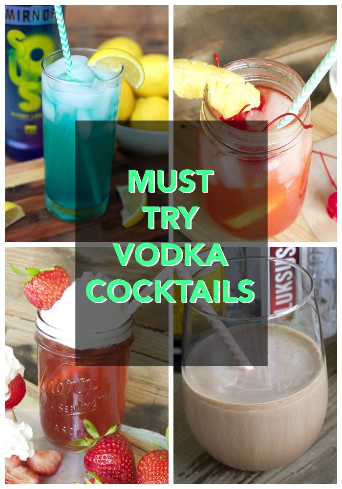 Must Try Vodka Cocktails